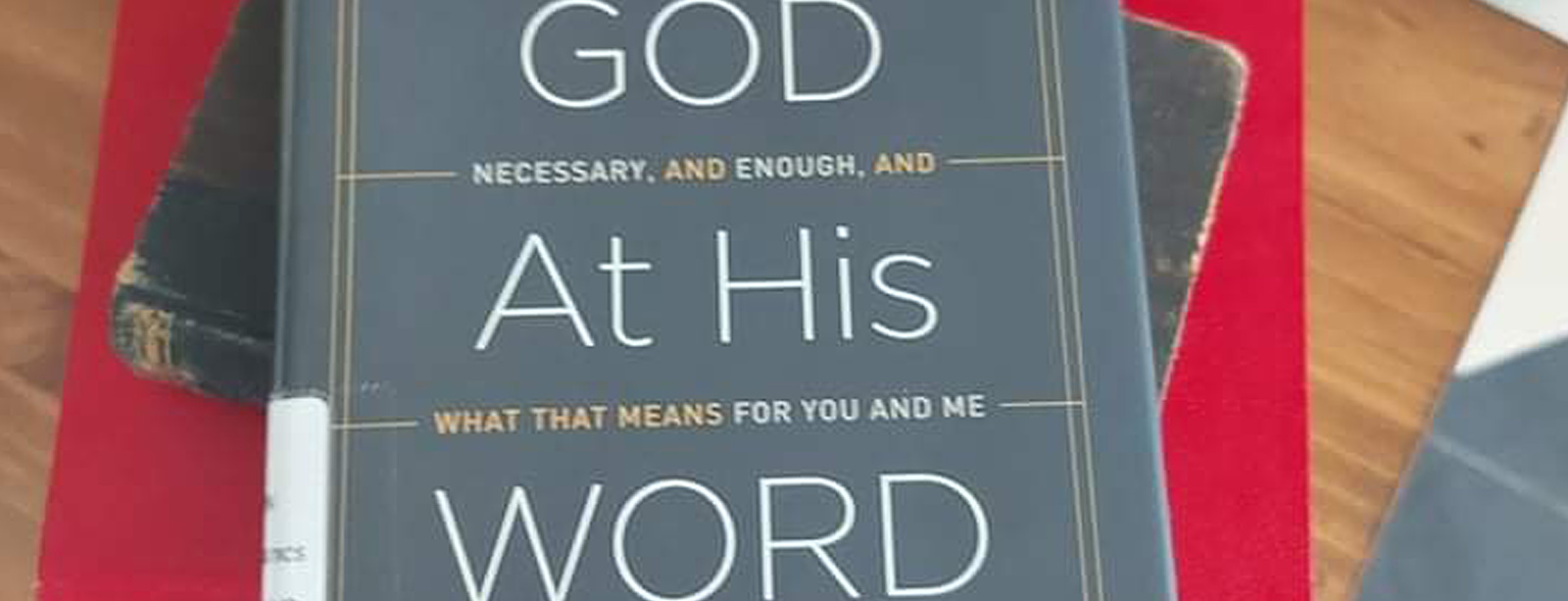 Taking God at His Word Banner